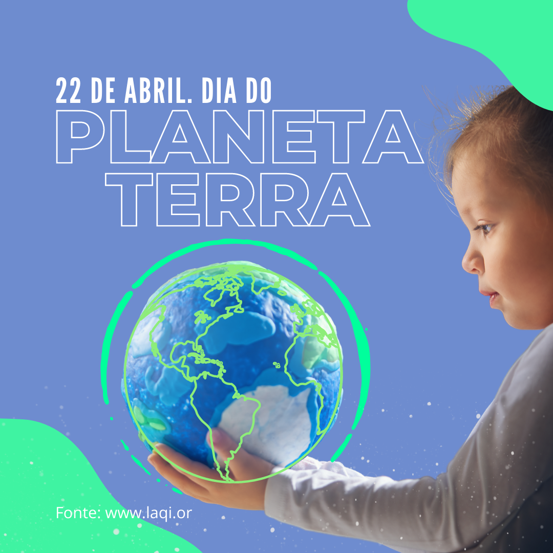 Fatos do Dia da Terra: por que ele é comemorado em 22 de abril?